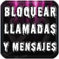 Bloquear Llamadas y Mensajes Guide Gratis on 9Apps