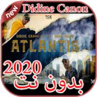 أغاني Didine Canon بدون نت 2020
‎ on 9Apps