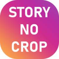 Story No Crop on 9Apps