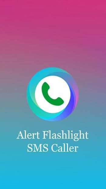 Caller and SMS Flashlight Alert 2018 screenshot 4