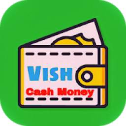 Vish Cash Money 1.3