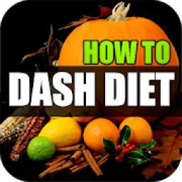 Dash Diet Plan, Recipes and Meal