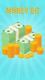 Money Go स्क्रीनशॉट 1