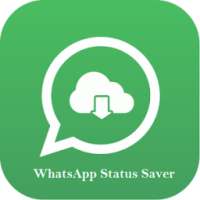 Whats App Status Saver | Status Saver