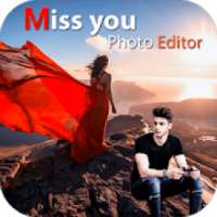 Miss You Photo Editor - Miss You Photo Frame on 9Apps