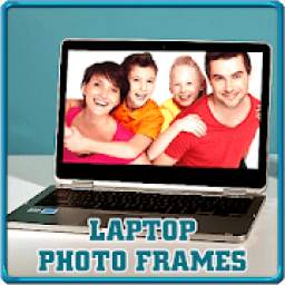 Laptop Photo Frames