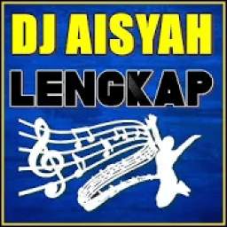 Lagu DJ AISYAH - Lengkap