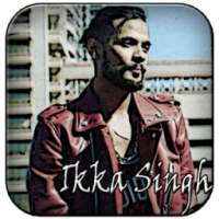 Ikka Singh All Songs Lyrics