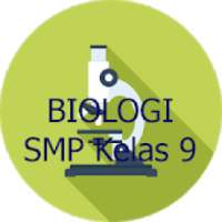 Biologi SMP Kelas 9 / IX on 9Apps