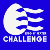 Egg N' Water Challenge
