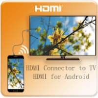HDMI Connector to TV (HDmi for Android) on 9Apps