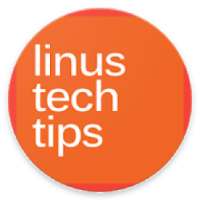 Linus Tech Tips