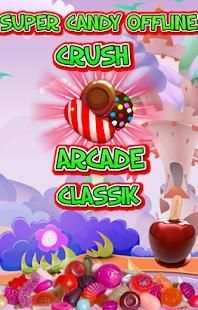 Super Candy Offline Crush स्क्रीनशॉट 1