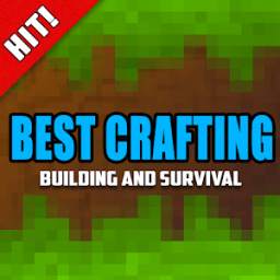Best Crafting : Building & Survival