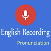 English Recording Pronunciation on 9Apps