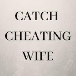 Cheating Wife App