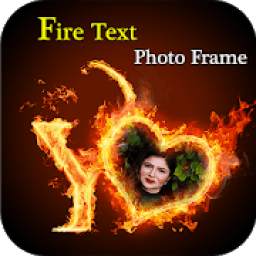 Fire Text Photo Frames