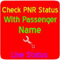 Pnr Status With Passenger Name (Live Status)