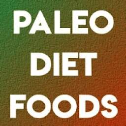 PALEO DIET FOODS