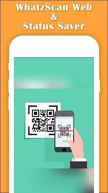 WhatzWeb Chat QR Scannner and Status Saver screenshot 2