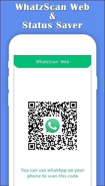 WhatzWeb Chat QR Scannner and Status Saver screenshot 3