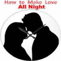 How To Make Love All Night on 9Apps