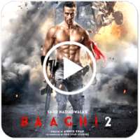 Baaghi 2 Full Movie HD : Watch Online on 9Apps