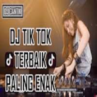 Dj Tik Tok Lengkap