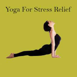 Yoga For Stress Relief