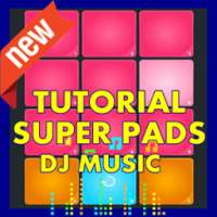 Tutorial SUPER PADS DJ Music 2018