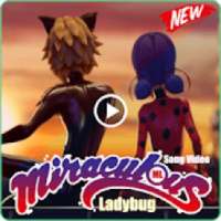Miraculous Ladybug Songs Video