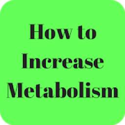 How to Increase Metabolism