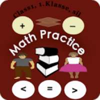 Math Practice - 1.Klasse Mathe Training & üben