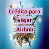 Crédito para viajar en Airbnb alojamiento gratis