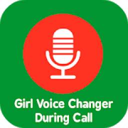 Girl Voice Changer During Call
