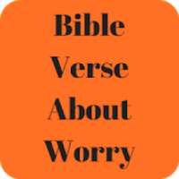 Bible Verse About Worry
