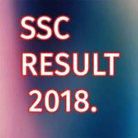 SSC RESULT 2018 (ALL EXAM RESULT 2018) on 9Apps