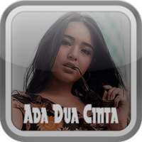 Lagu Ada Dua Cinta OST on 9Apps