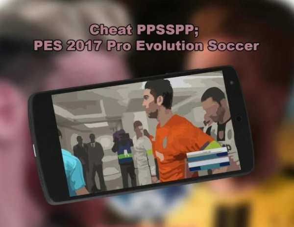 Cheat PPSSPP; PES 2017 Pro Evolution Soccer (New) screenshot 10