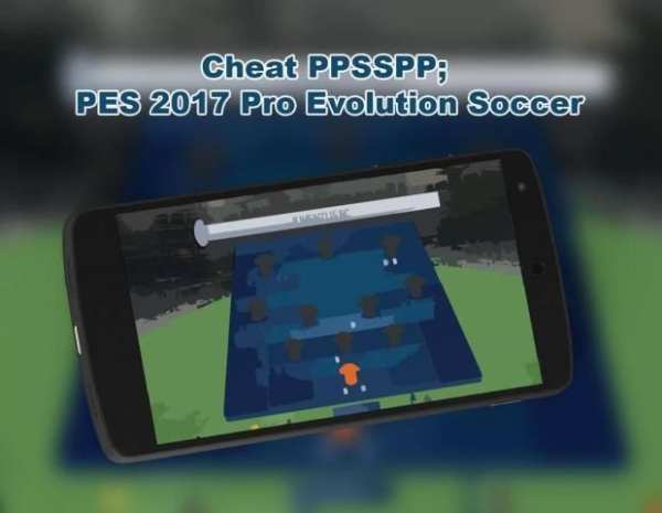 Cheat PPSSPP; PES 2017 Pro Evolution Soccer (New) screenshot 5