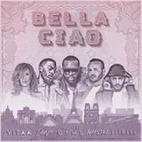 Bella Ciao ft. Maître GIMS, VITAA, DADJU