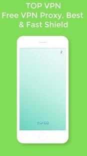 TOP VPN - Free VPN Proxy, Best & Fast Shield screenshot 4