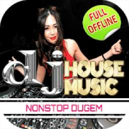 DJ House Musik Dugem Full Offline