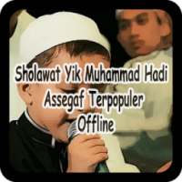 Sholawat Yik Muhammad Hadi Assegaf Populer Offline