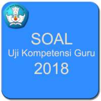 Soal UKG 2018 Offline Terbaru