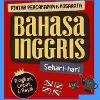 Pintar Bahasa Inggris Sehari hari on 9Apps