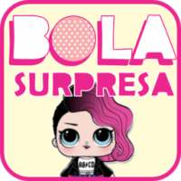 Bola Surpresa - Guia L.O.L