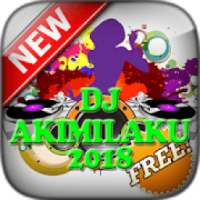 DJ Akimilaku 2018 Tiks Tok Offline on 9Apps
