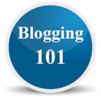 Learn Blogging 101: Build A Successful Blog