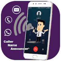 Caller Name Announcer : SMS Alert 2018 on 9Apps